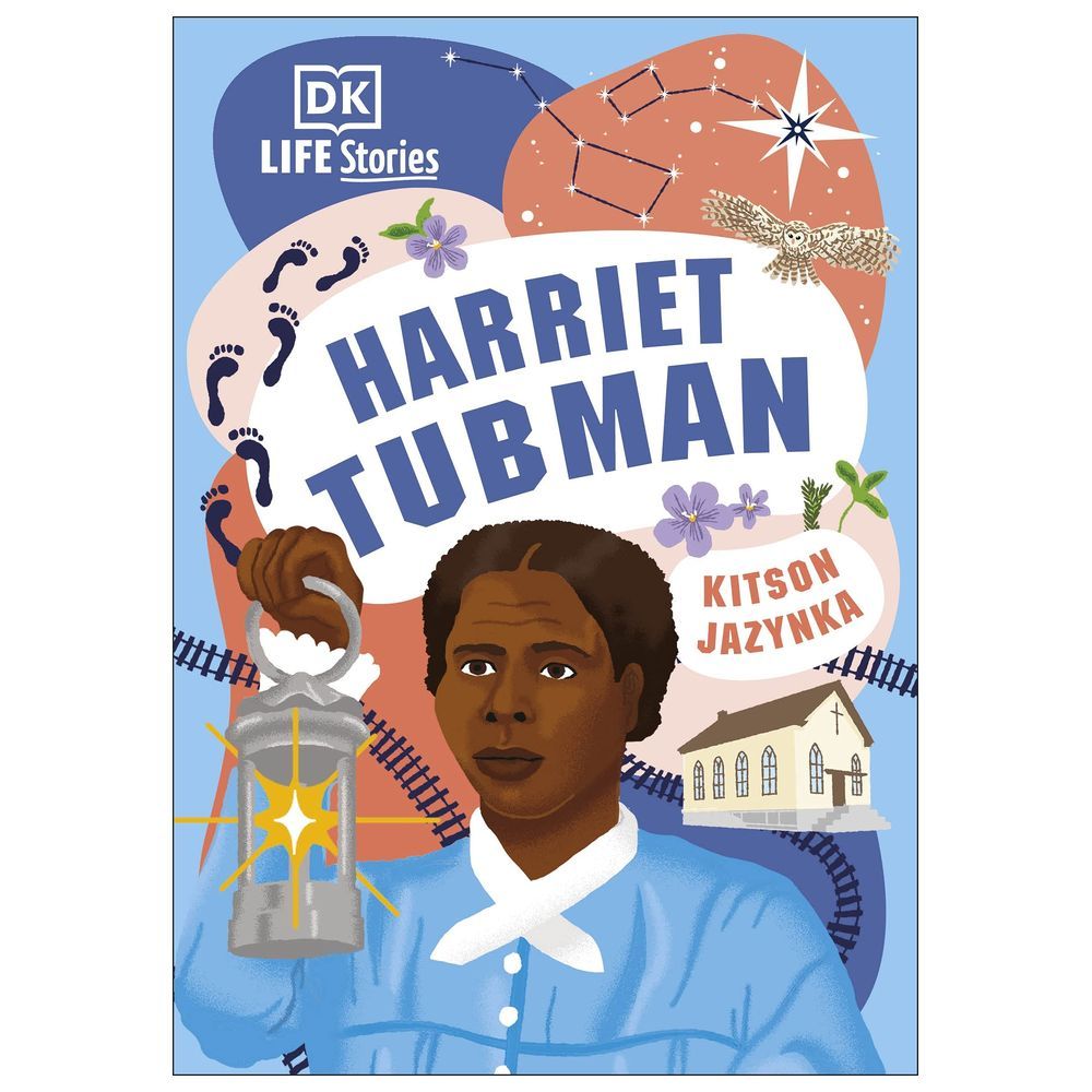 DK Life Stories Harriet Tubman