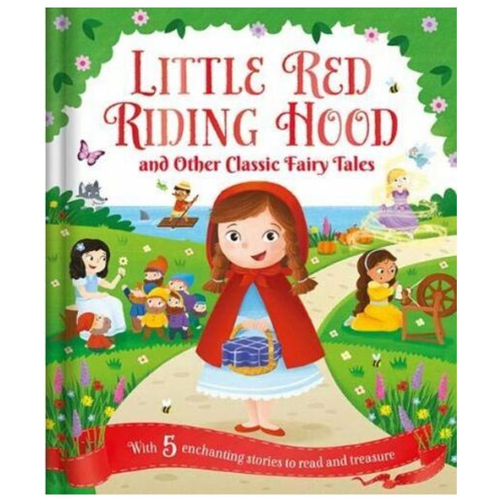 كتاب قصص Little Red Riding Hood and Other Classic Fairy Tales