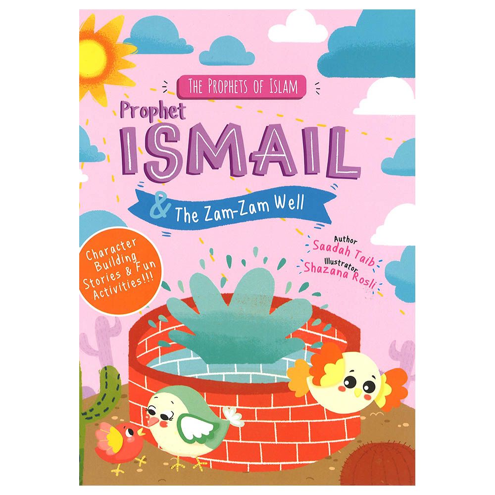 كتاب الأنشطة The Prophets Of Islam - Prophet Ismail & The Zam-Zam Well