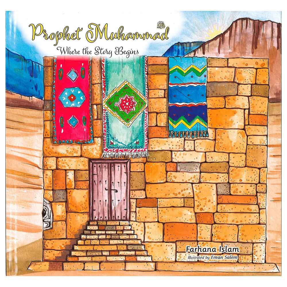 كتاب Prophet Muhammad: Where The Story Begins