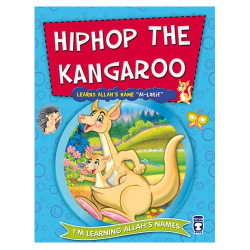 I'm Learning Allahs Names Hiphop the Kangaroo Learns Allah's Name Al-Latif