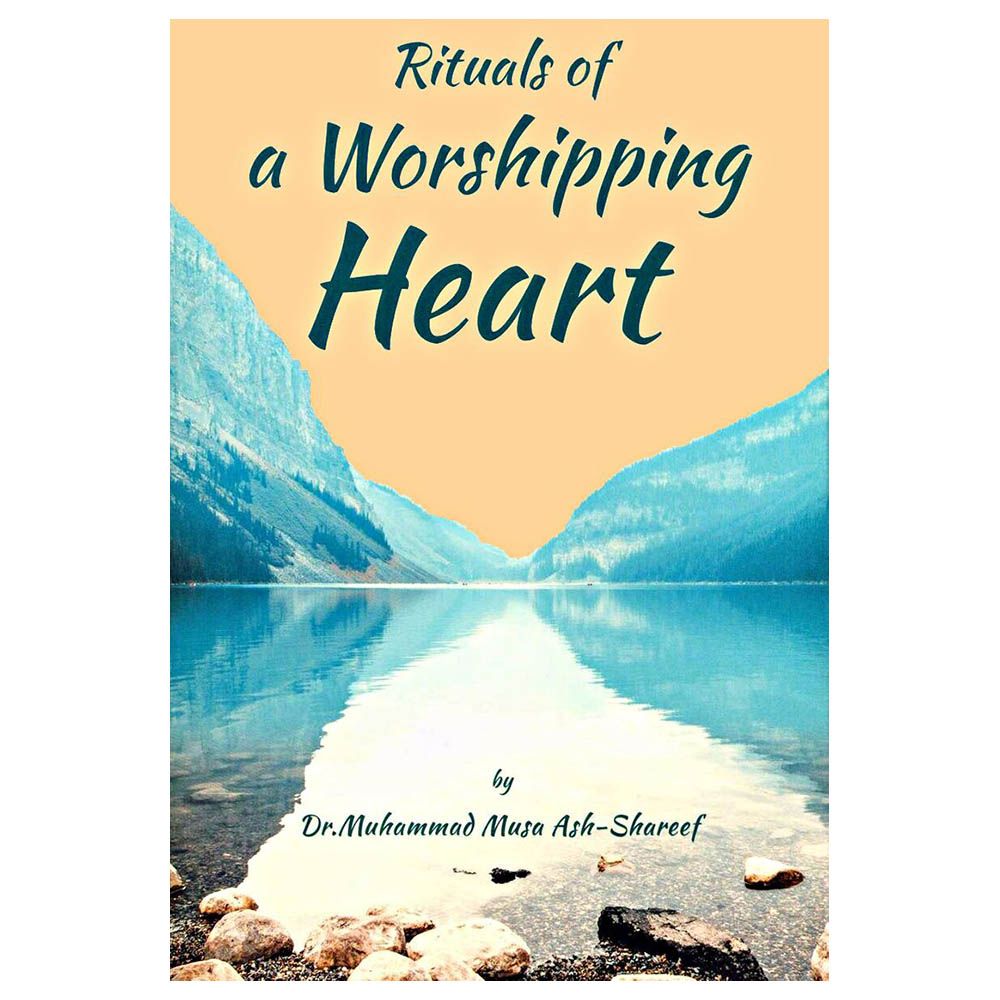 Rituals of a worshipping Heart