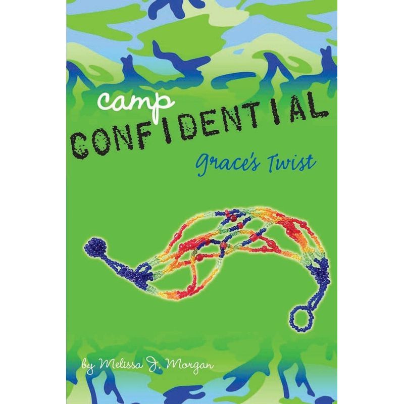 Camp Confidential : Grace's Twist