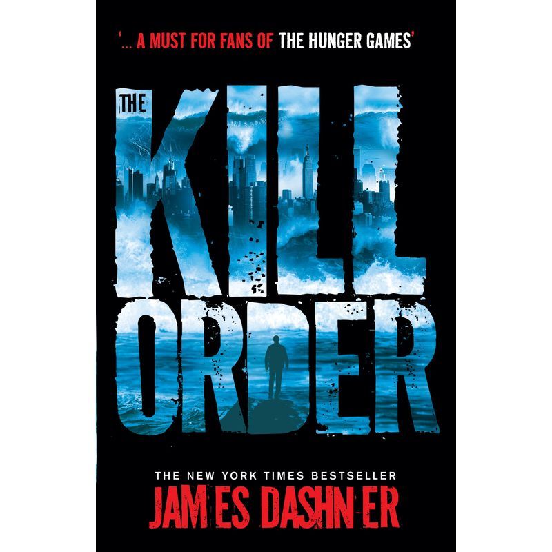 The Kill Order: The Maze Runner