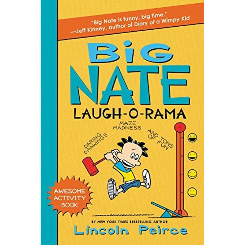 Big Nate Laugh-O-Rama: Big Nate Activity Book