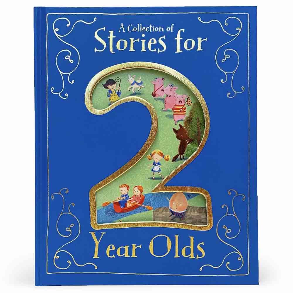 A Collection of Stories for 2 Year Olds