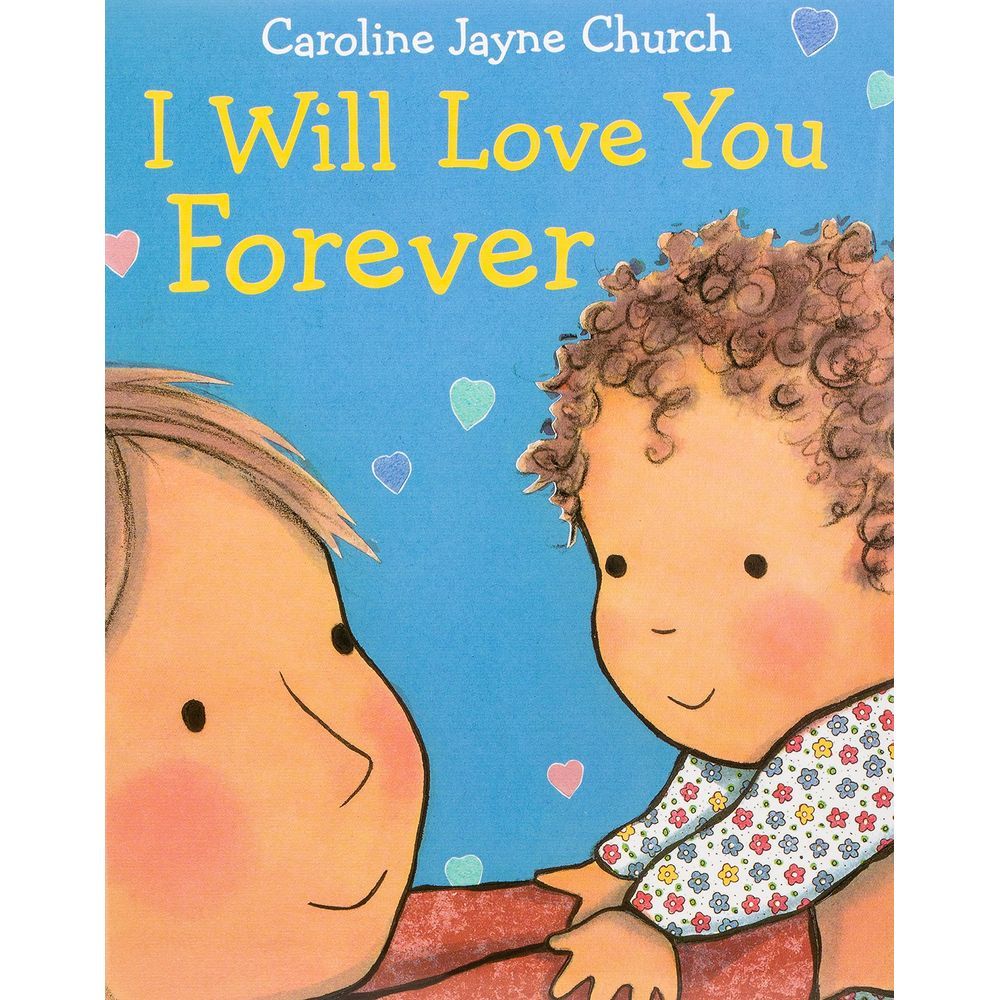 I Will Love You Forever