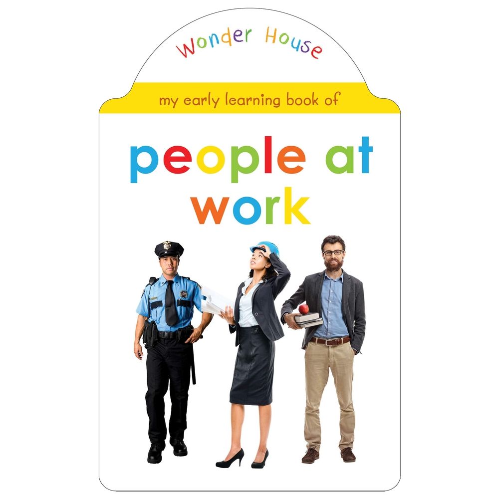 My Early Learning Book Of People At Work: Attractive Shape Board Books For Kids