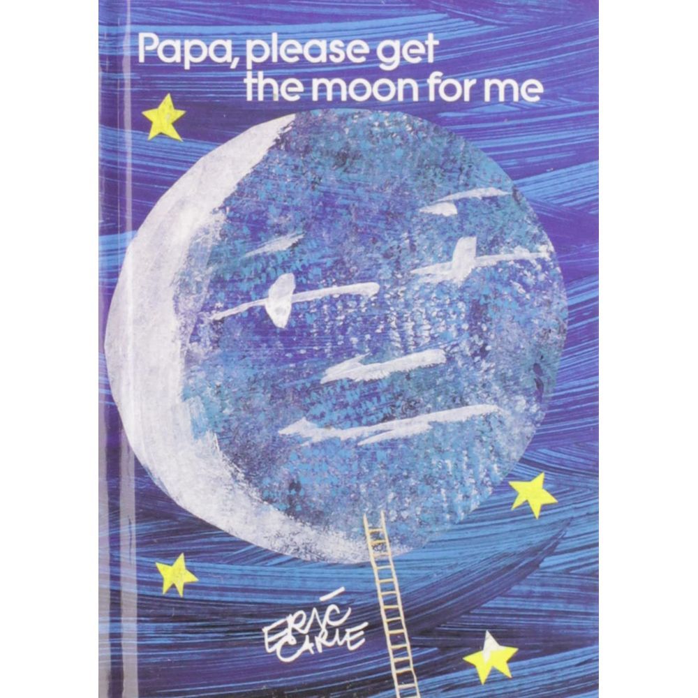 كتاب Papa Please Get The Moon For Me
