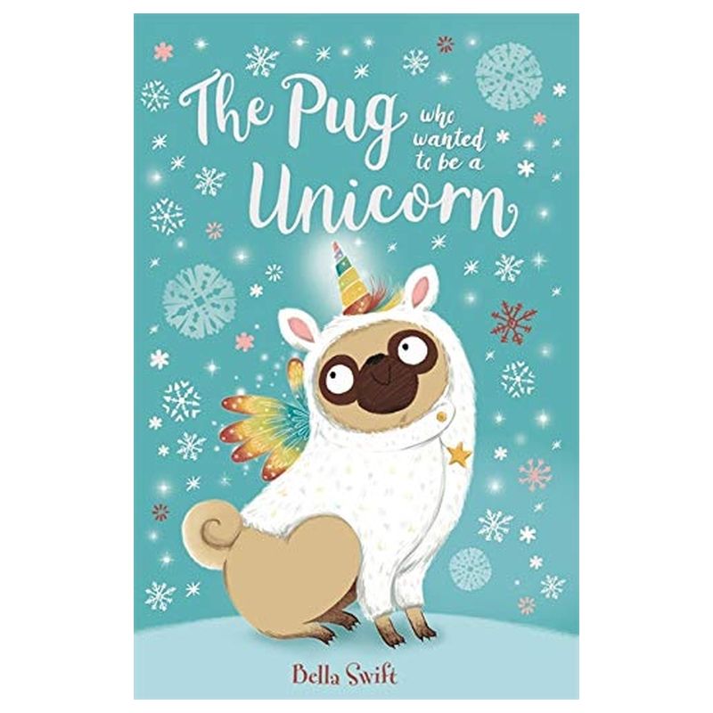  كتاب the pug who wanted to be a unicorn