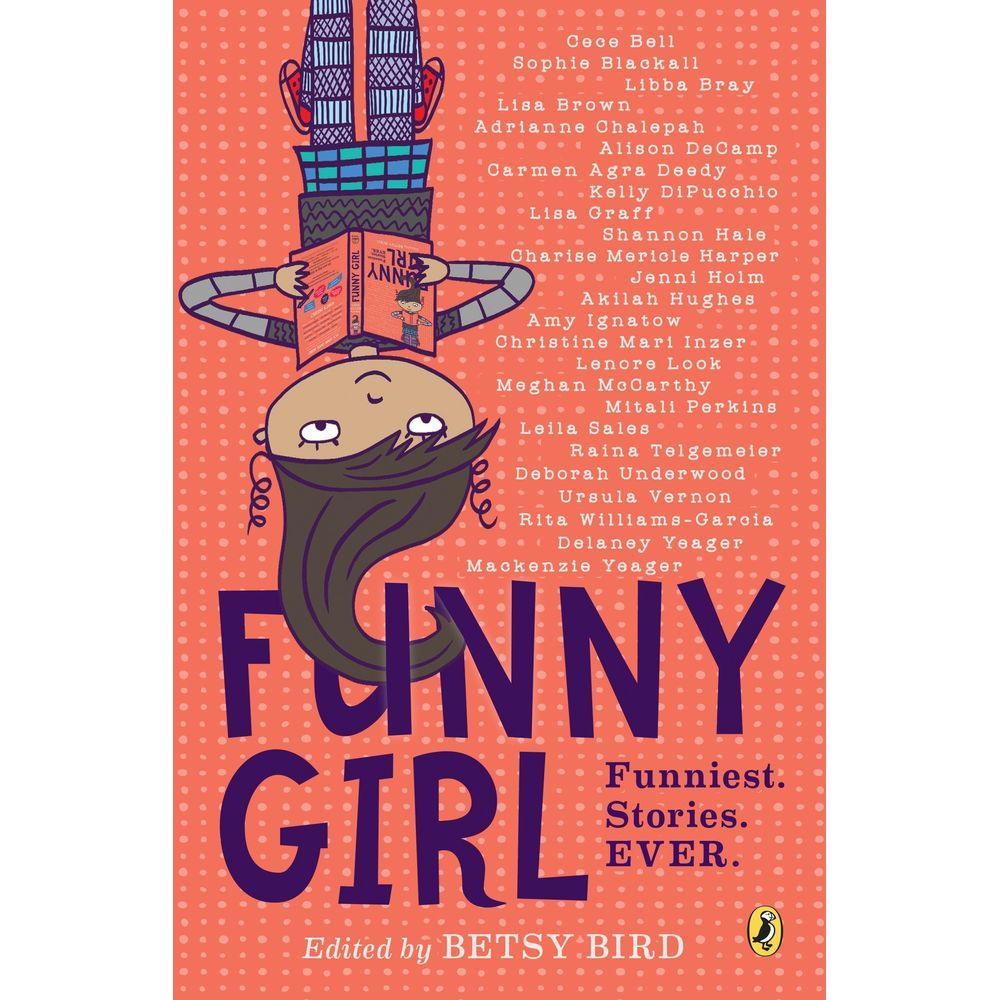 كتاب Funny Girl: Funniest. Stories. Ever.