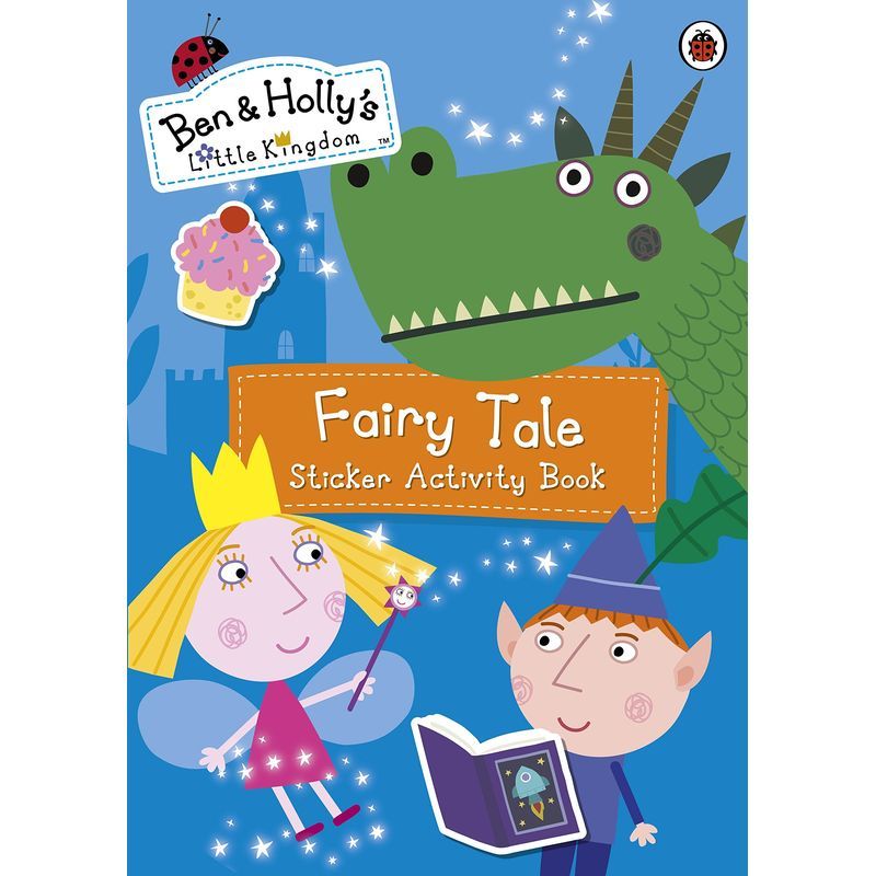 كتاب Ben And Holly's Little Kingdom: Fairy Tale Sticker Activity Book