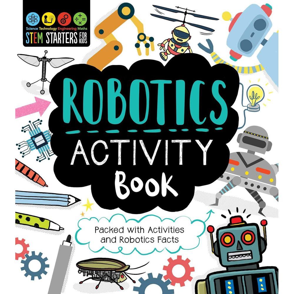 Stem Starters For Kids Robotics Activity Book