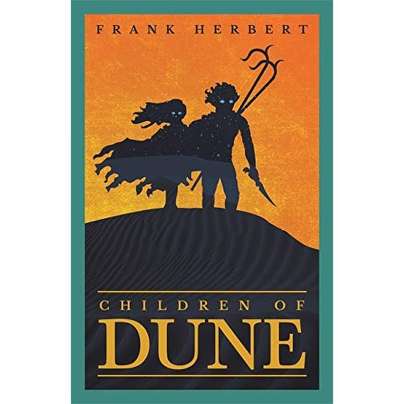 Children Of Dune: The Third Dune Novel