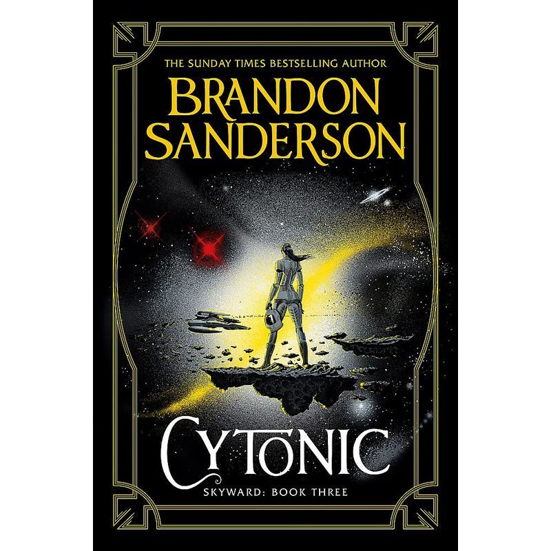 Cytonic: The Third Skyward Novel