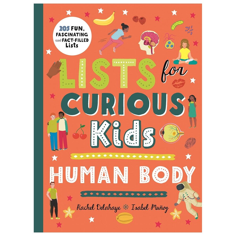Lists For Curious Kids: Human Body