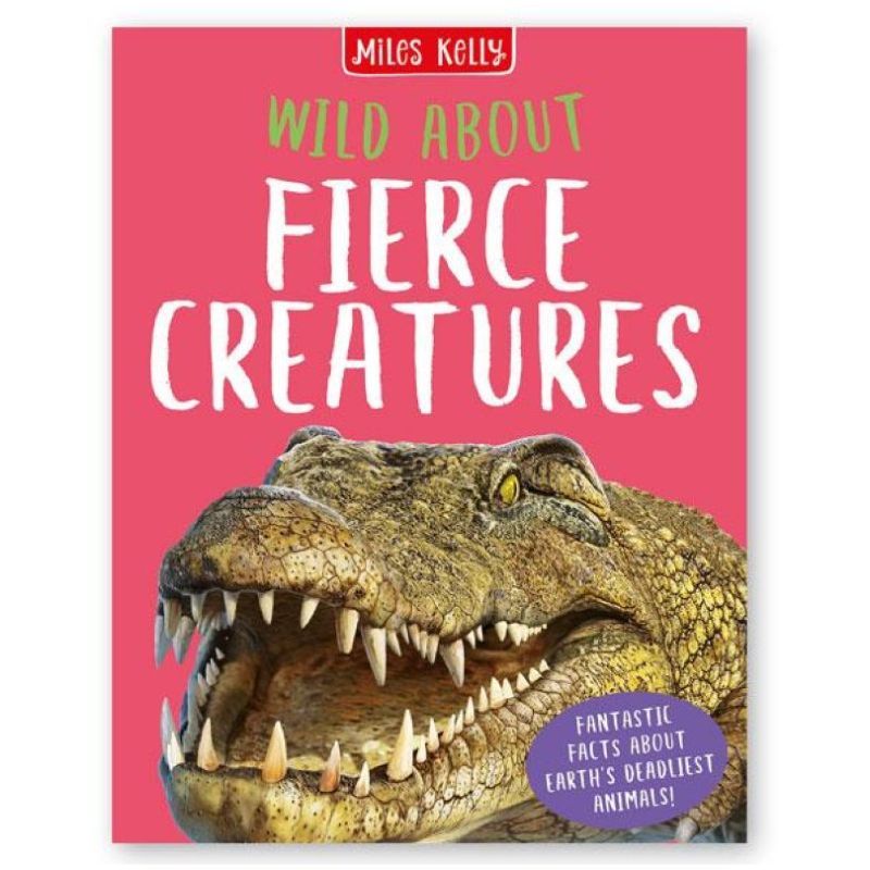 كتاب Wild About Fierce Creatures