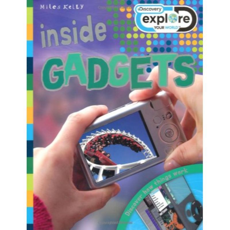 كتاب Discovery Explore Your World Inside Gadgets