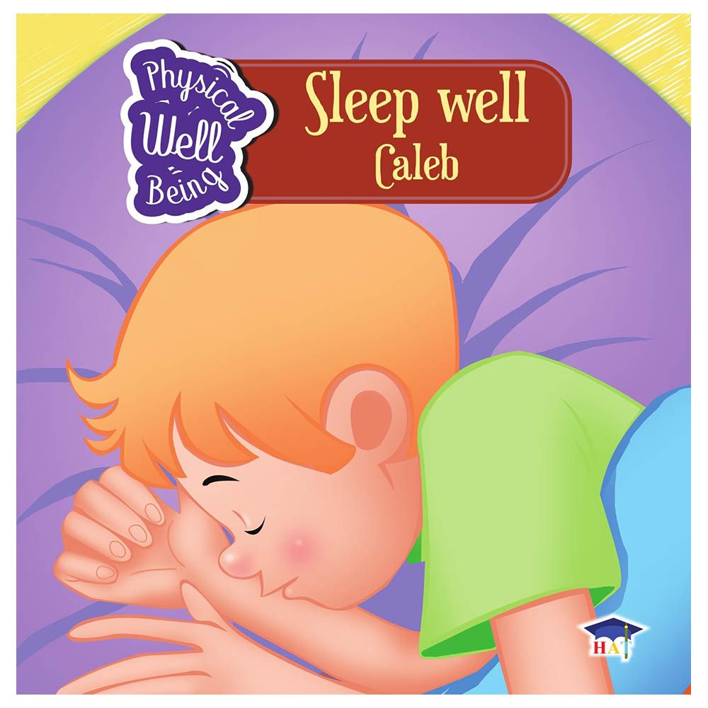 قصة Physical Well Being Sleep Well Caleb