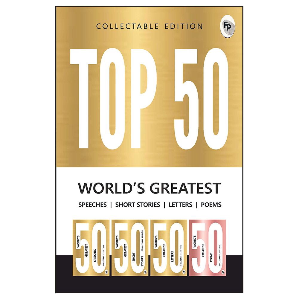 Top 50 World's Greatest Short Stories, Speeches, Letters & Poems