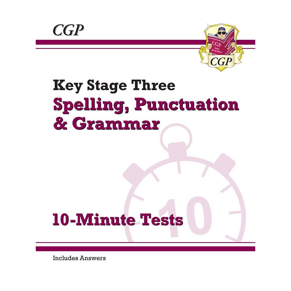 كتاب Ks3 Spelling, Punctuation And Grammar 10-Minute Tests