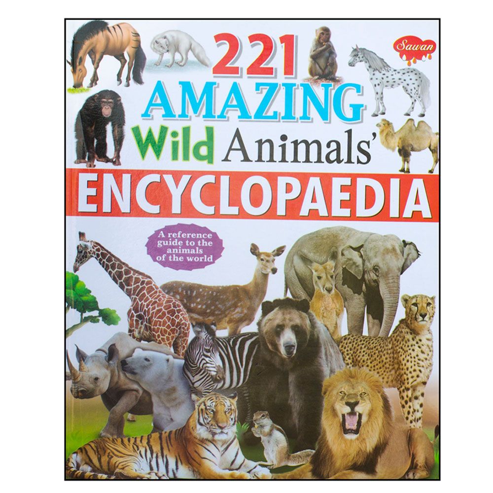 221 - Amazing Wild Animals Encylopedia