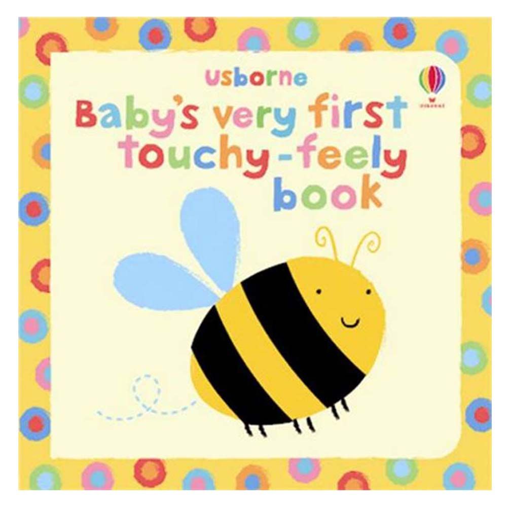 كتب أسبورن-  كتاب Baby's Very First Touchy Feely Book  