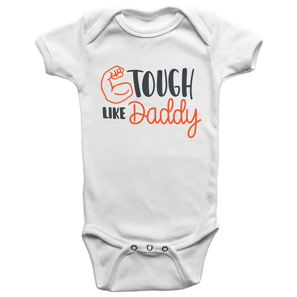 Limited Edition - Tough Like Daddy Onesie Bodysuit