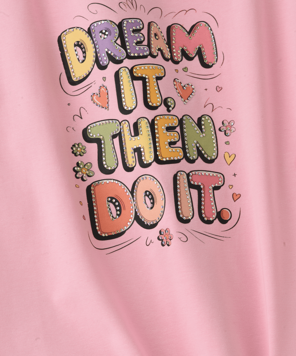 Jelliene - Printed Dream It Then Do It T-Shirt - Pink