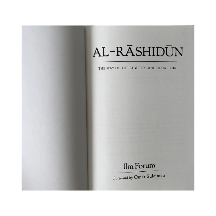 Al Rashidun The Way Of The Rightly Guided Caliphs