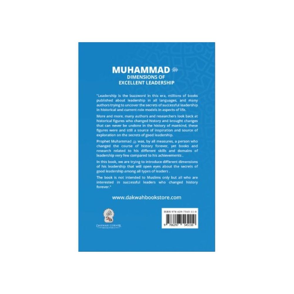 Muhammad - Dimensions Of Excellent Leadership
