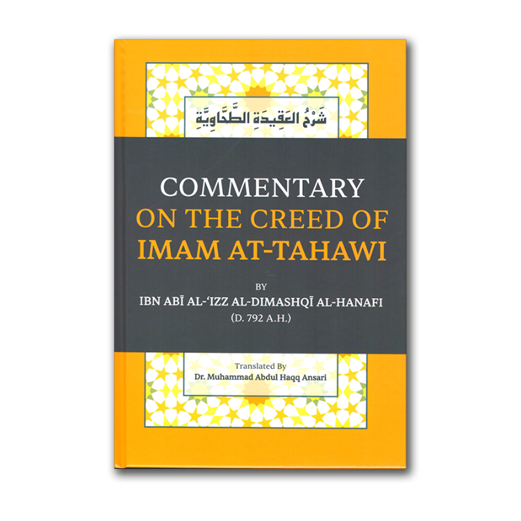 Dakwah Corner Bookstore - Commentary On The Creed Of Imam At-Tahawi