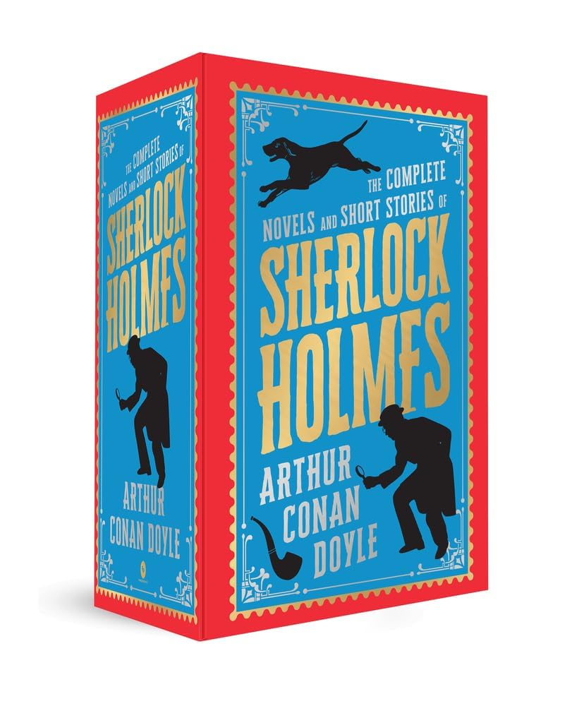 The Complete Novel And Short Stories Of Sherlock Holmes - Deluxe Hardbound Edition