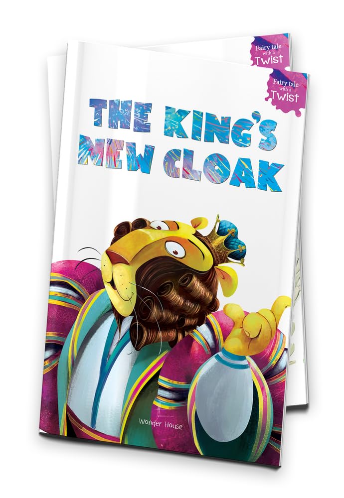 The King’s New Cloak - Fairytales With A Twist