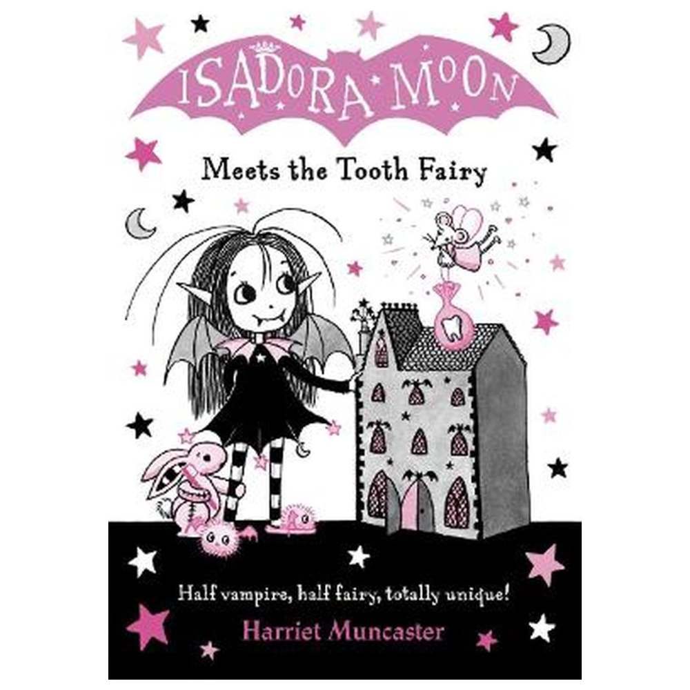 Isadora Moon: Meets The Tooth Fairy Story Book