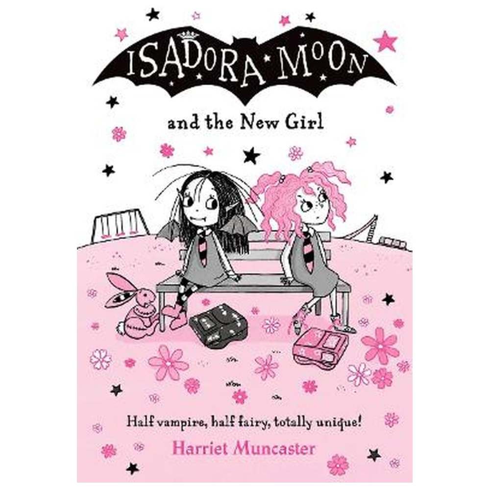 Isadora Moon: And The New Girl Story Book