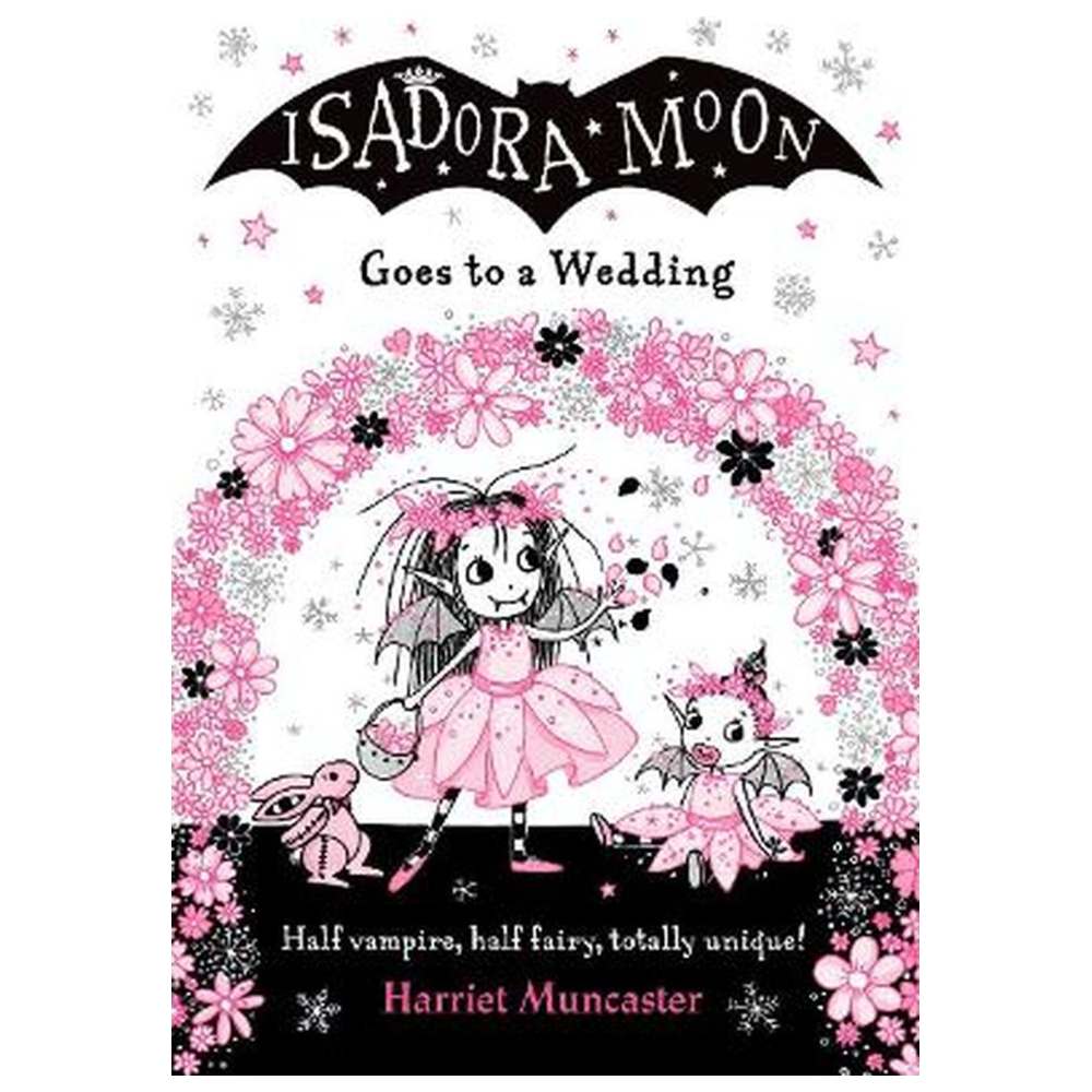 Isadora Moon: Goes To A Wedding Story Book