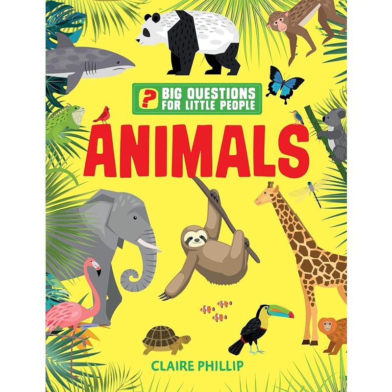Big Questions for Little People - Animals