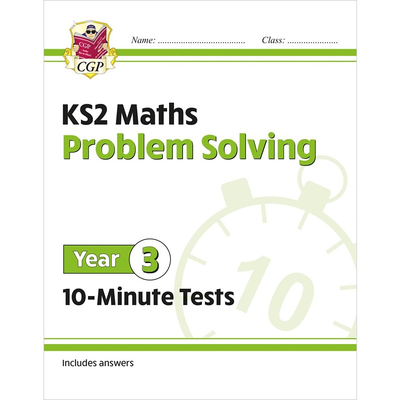 KS2 Maths 10-Minute Tests: Problem Solving Year 3