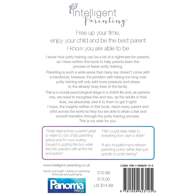 The Intelligent Parent's Guide To Faster Potty Training