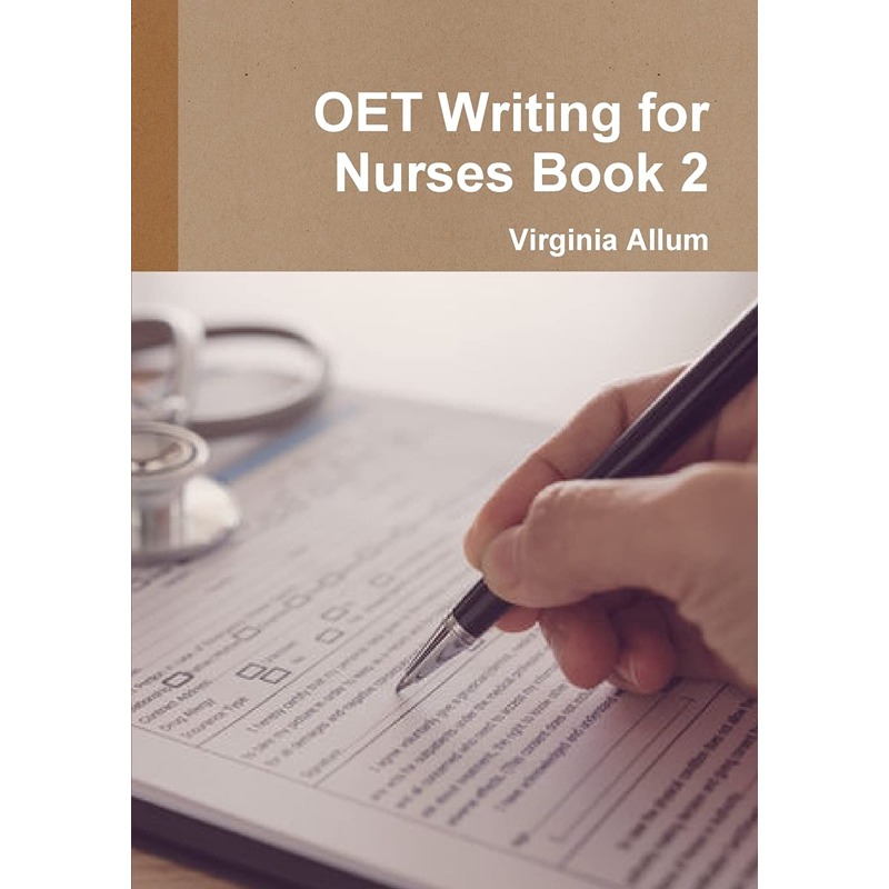 كتاب الكتابة لاختبار OET للممرضات - الجزء الثاني
