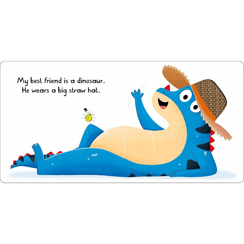 My Best Friend: Is A Dinosaur