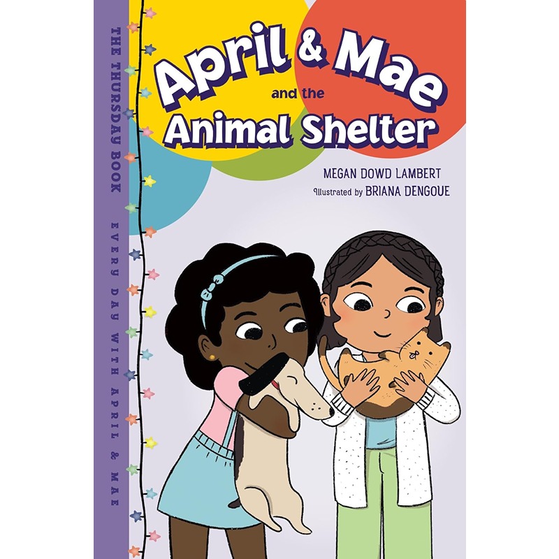 April & Mae and the Animal Shelter
