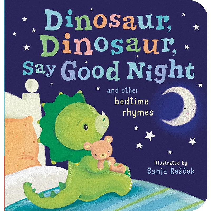 Dinosaur, Dinosaur, Say Good Night