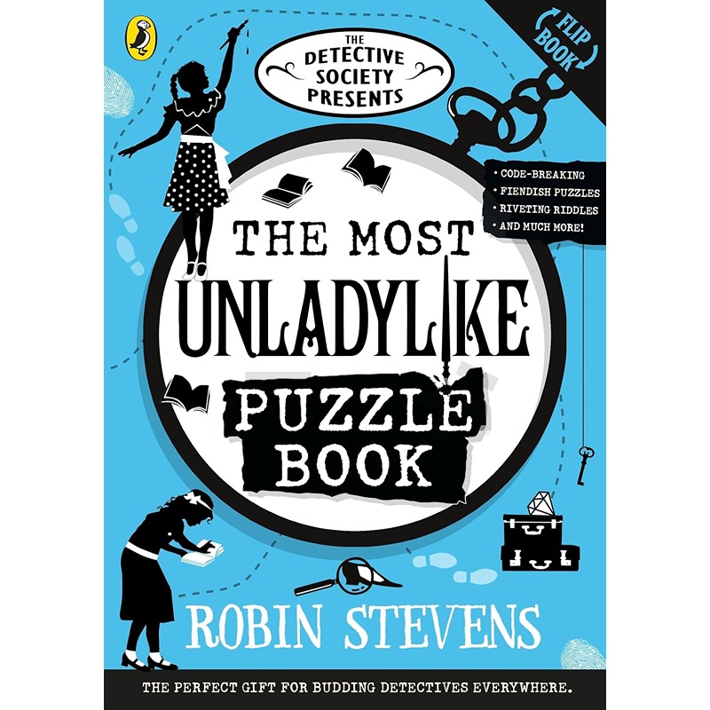 Detective Society Presents: The Most Unladylike Puzzle Book