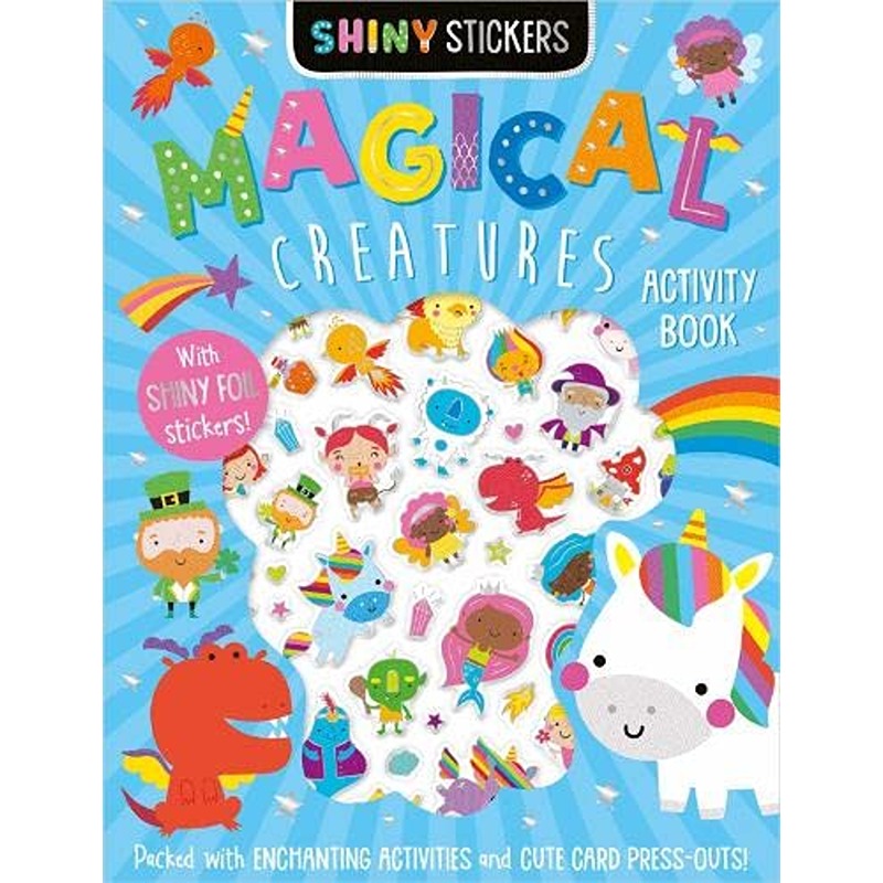 Shiny Stickers Shiny Stickers Magical Creatures Book