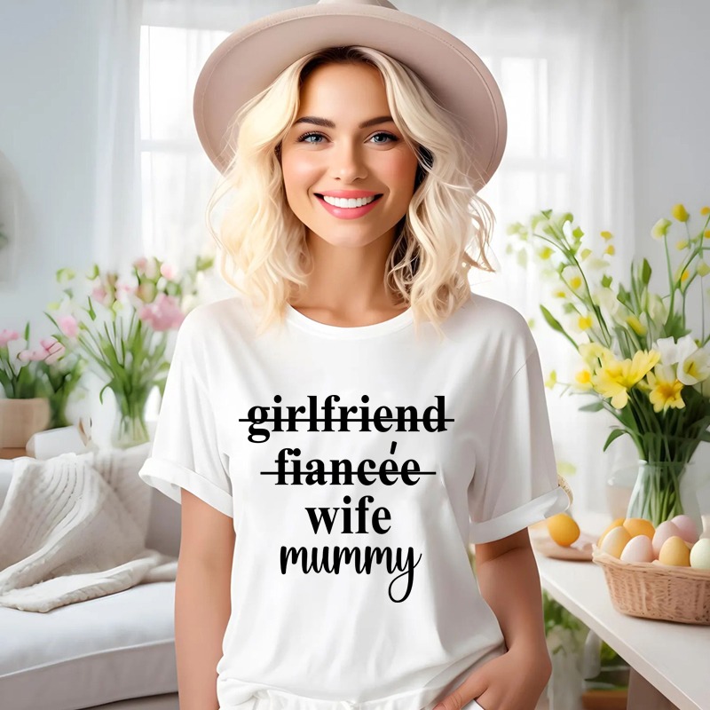 Matching Family Outfits - Girlfriend Fiancee Mummy Printed T-Shirt - White