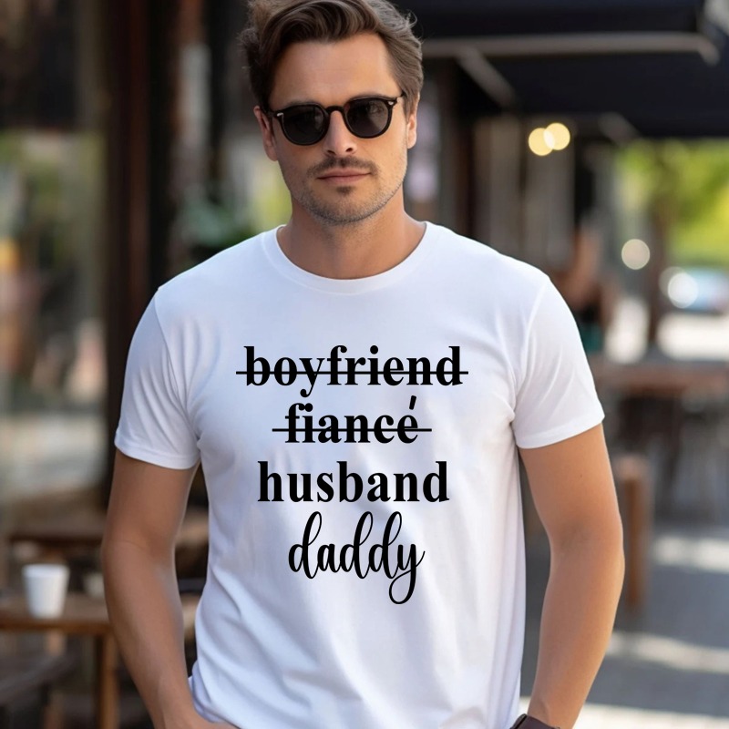 Matching Family Outfits - Boyfriend Fiancee Daddy Printed T-Shirt - White