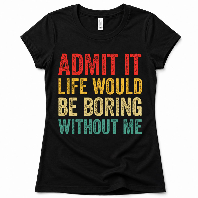 Matching Family Outfits - Admit It Adult T-shirt - Black