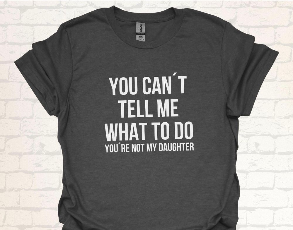 Matching Family Outfits - You Can't Tell Me Adult T-shirt - Black